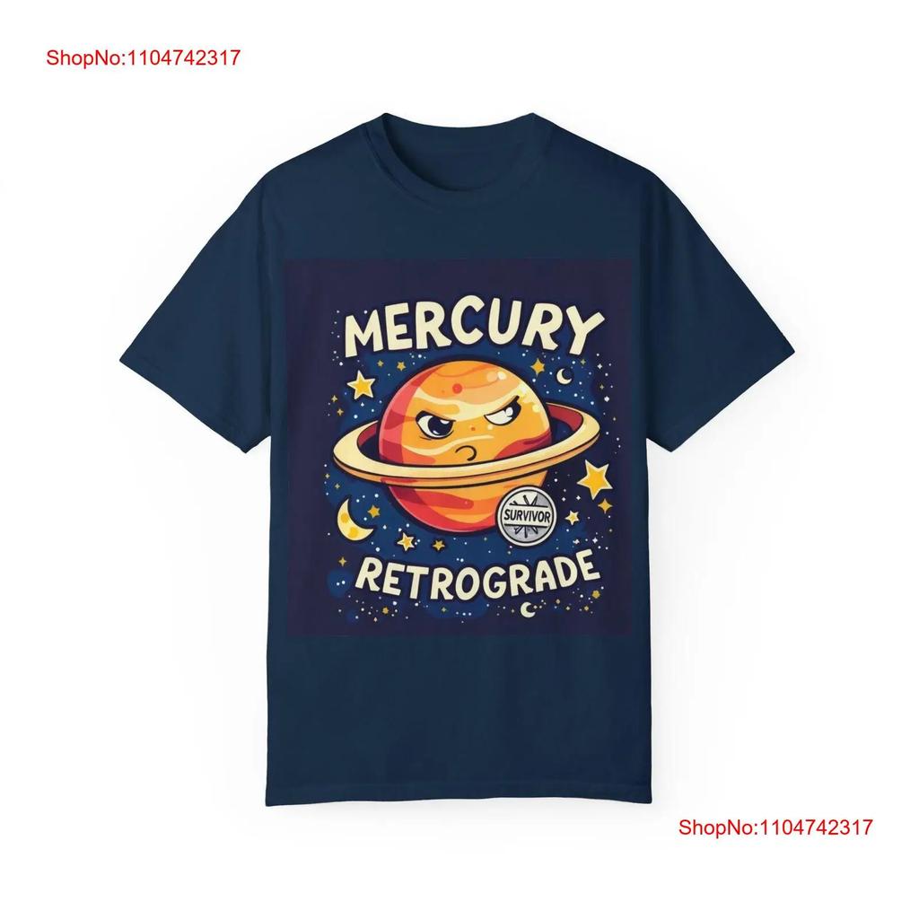 Mercury Retrograde T Shirt Cosmic Astrology Lovers horoscope vintage Washed Unisex streetwear Stretched Top For Everyday Wear