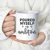 11oz Ceramic Coffee Mug- "Pour Yourself a Cup of Ambition" Inspirational Quote, White Background with Black Text, Bold Black Fon