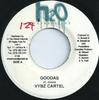 7inch Record VYBZ KARTEL - Goodas NONE H2O Productions 2004 Jamaica Reggae, Ska & Dub Used