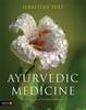 The Ayurvedic Medicine : The Principles of Traditional Practice Book