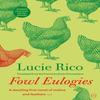 Fowl Eulogies by Lucie Rico Paperback Book 9781912987429
