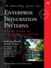 The Enterprise Integration Patterns : Designing, Building, and Deploying Messaging Solutions Book