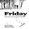 Friday Book One The First Day of Christmas by Ed Brubaker... 9781534320581