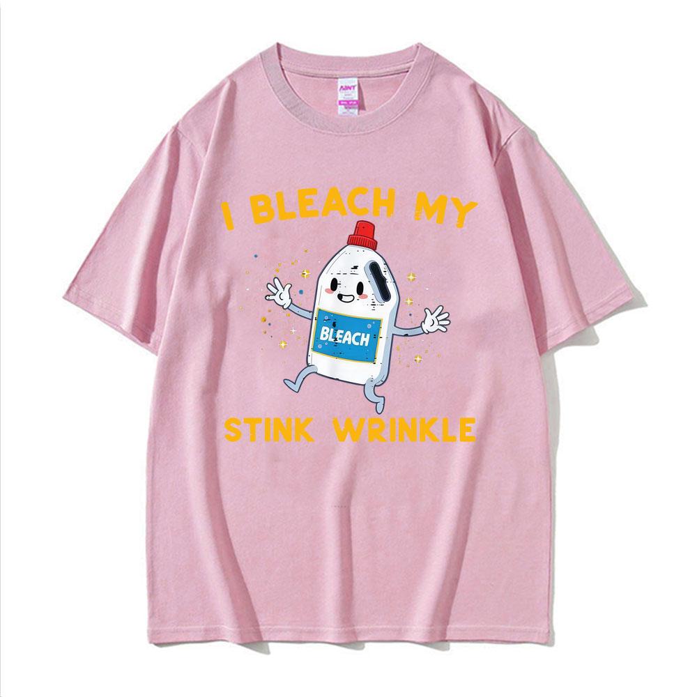 Retro I Bleach My Stink Wrinkle Funny Joke Humor Rude Gift T Shirts Men Women High Street Oversized Tshirt Summer Tops Tshirts