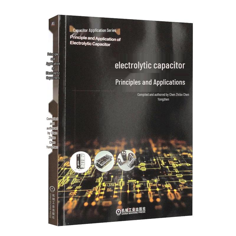 Electrolytic Capacitor Principles and Applications
