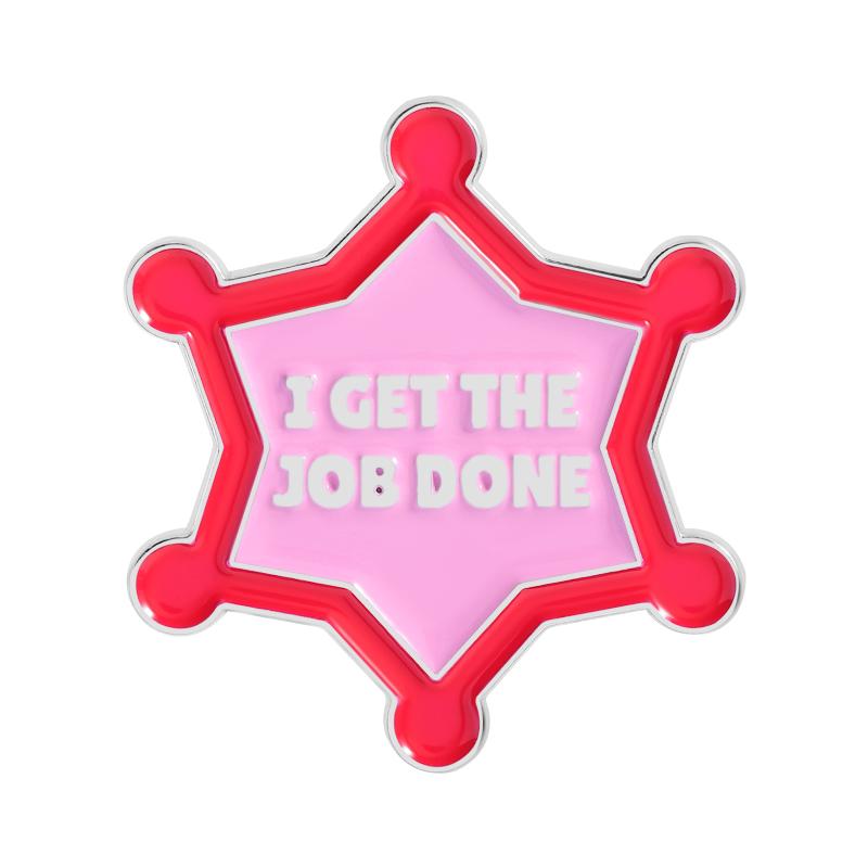 Cutie On Duty Enamel Pins Pink Shriff I Got The Job Done Brooches Lapel Badges Cowboy Game Jewelry Gift for Friends