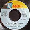 7inch Record JUNIOR REID  BOUNTY KILLER  The Worlds Too Haunted NONE Kingston 11 1994 Jamaica Reggae Ska  Dub Used