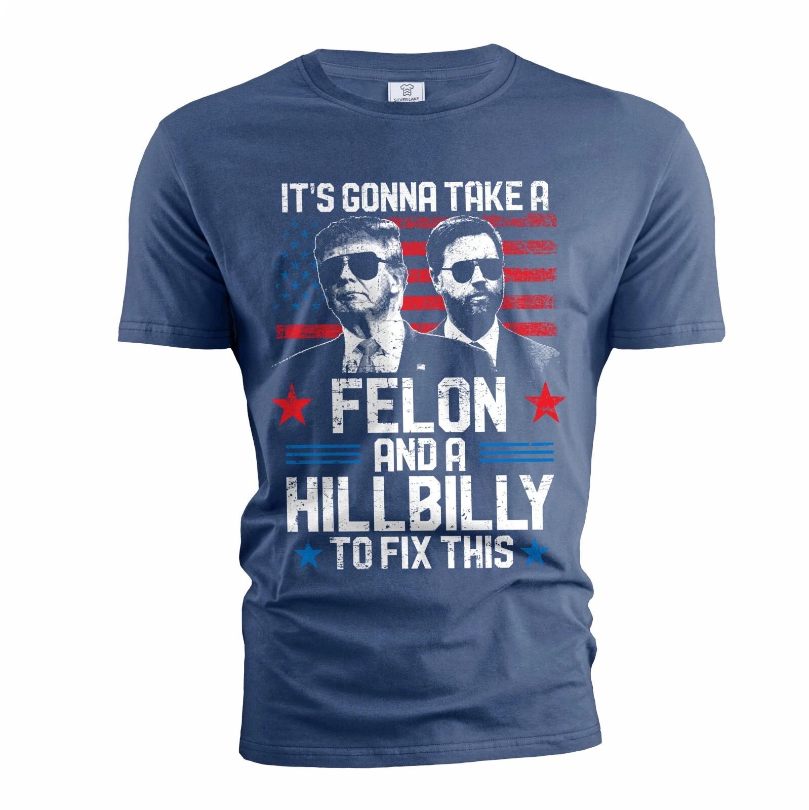 Trump felon and DJ Vance Hillbilly Funny T-shirt President Trump USA patriotic T XL