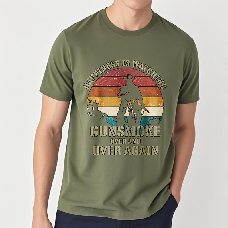 Fashion Summer For Men tshirt Happiness Is Watching Gunsmoke Over And Over Again Short Sleeve Workout ONeck Top Tees