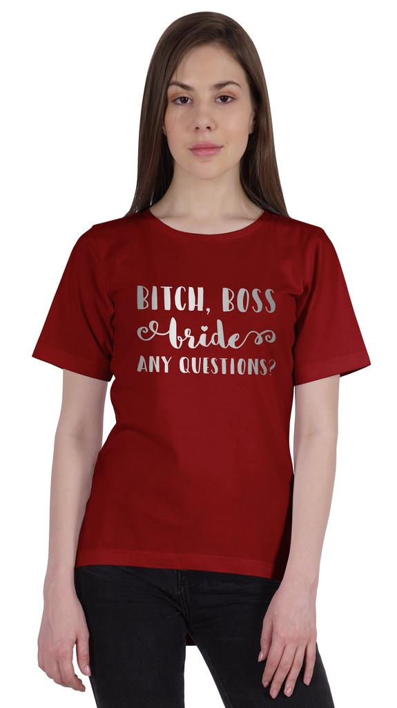 Inkdotpot Bitch,Boss Bride Any Question  Shirt Bride Bachelorette Party Shirts Bridal T-Shirt Wedding