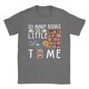 Vintage T Shirt Summer So Unisexy books so little time Novelty T Shirts   Cotton Tshirt for Unisex YK Retro Big Size Clothing
