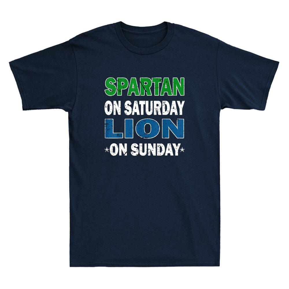 Spartan on Saturday Lion on Sunday Funny Detroit Quote Gift Retro Men s T-Shirt L