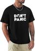 Dont Panic Men T Shirt Blouse Summer Clothes Plain Men T Shirt
