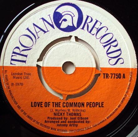 

7-дюймовая пластинка NICKY THOMAS / THE DESTROYERS - Love Of The Common People / Compass TR7750 Trojan Records 1970 UK Регги, Ска и Даб Б/У