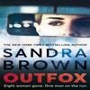 Outfox by Sandra Brown Paperback Book 9781473669536