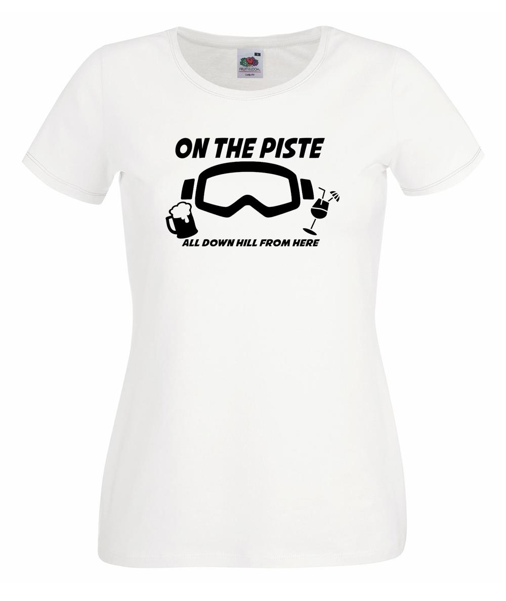 Unisexs On The Piste Skiing Ski Trip Holiday Hen Party Lady Fit White TShirt 2XL
