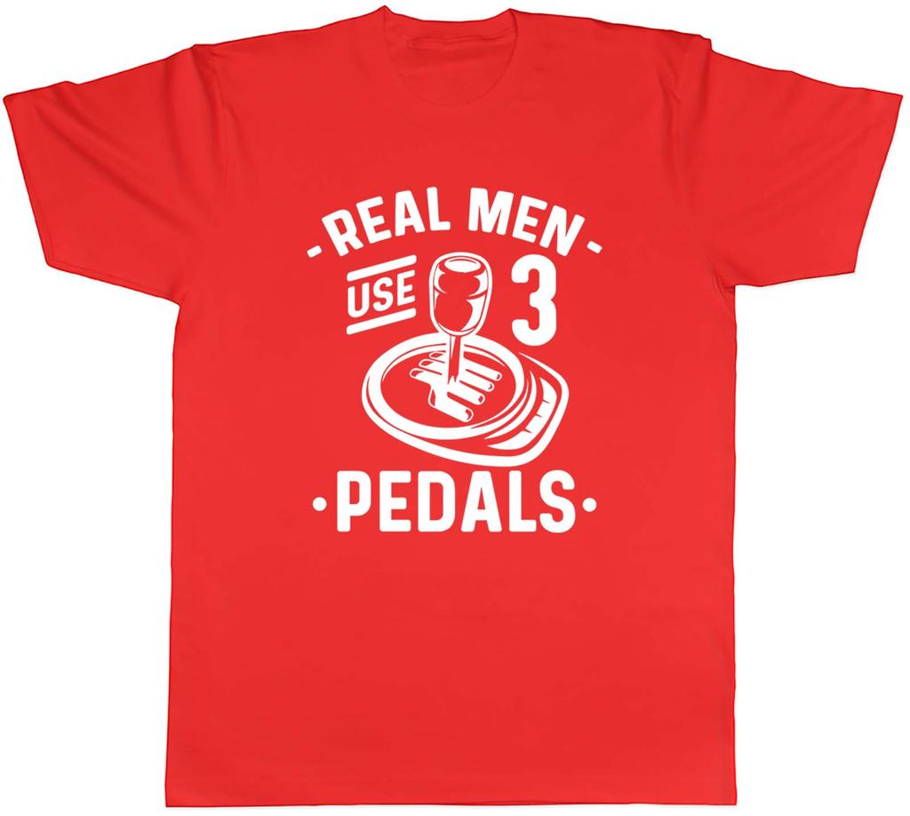 Real Men Use 3 Pedals Mens TShirt Manual Car Gears Driving Tee Gift