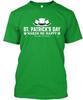 St Patrick's Day Makes Me Happy TTshirt Made In the USA Size S To 5XL