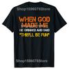 When God Made Me He Grinned and Said Tshirts Men Fashion Casual 100 Cotton Loose Oversized Crewneck Collar Hip Hop T Shirt