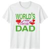 Worlds Best Dad Mens T-Shirt Dad Appreciation Fathers Day