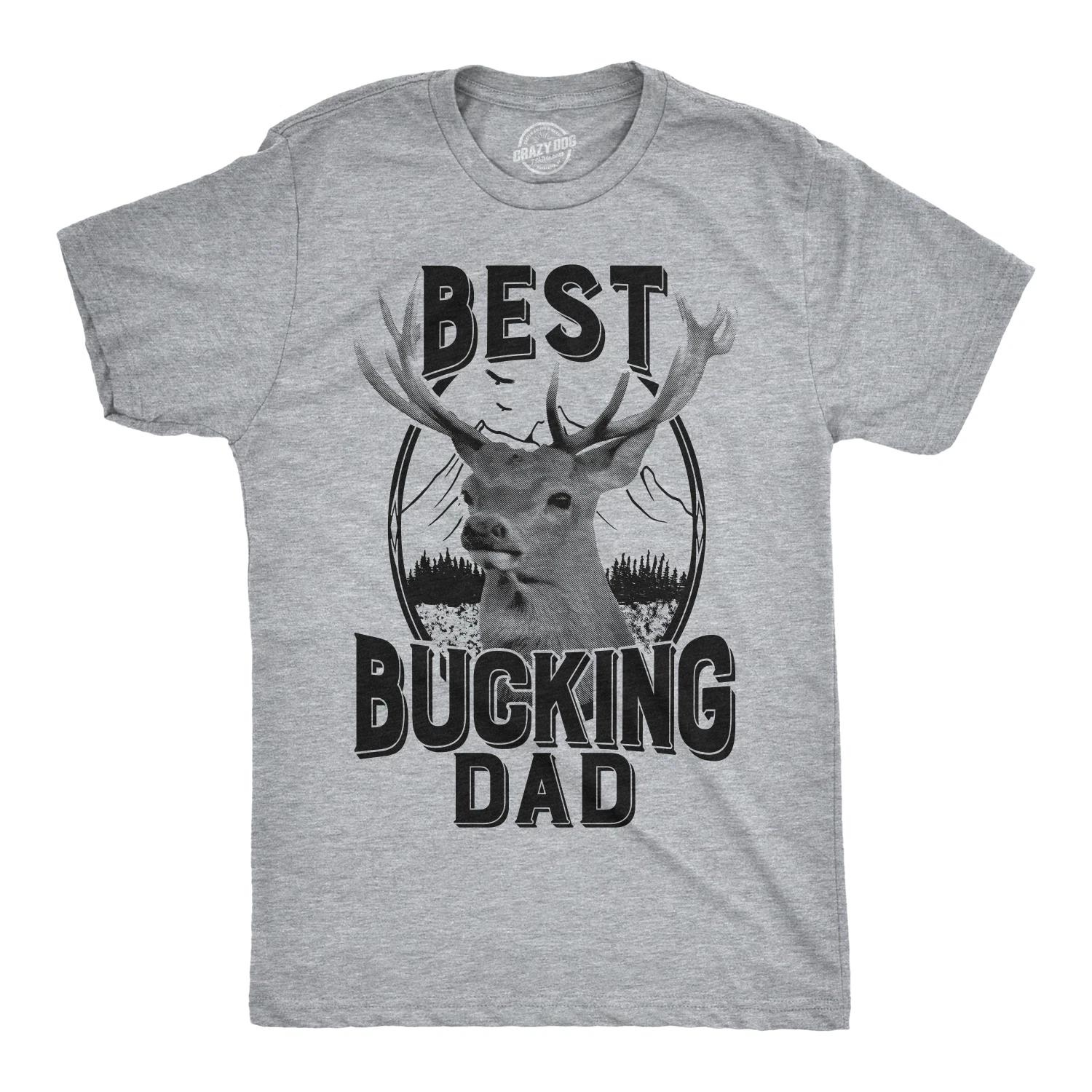 Mens Best Bucking Dad Funny Fathers Day Hunting Deer Buck T Shirt Graphic Tee XXL