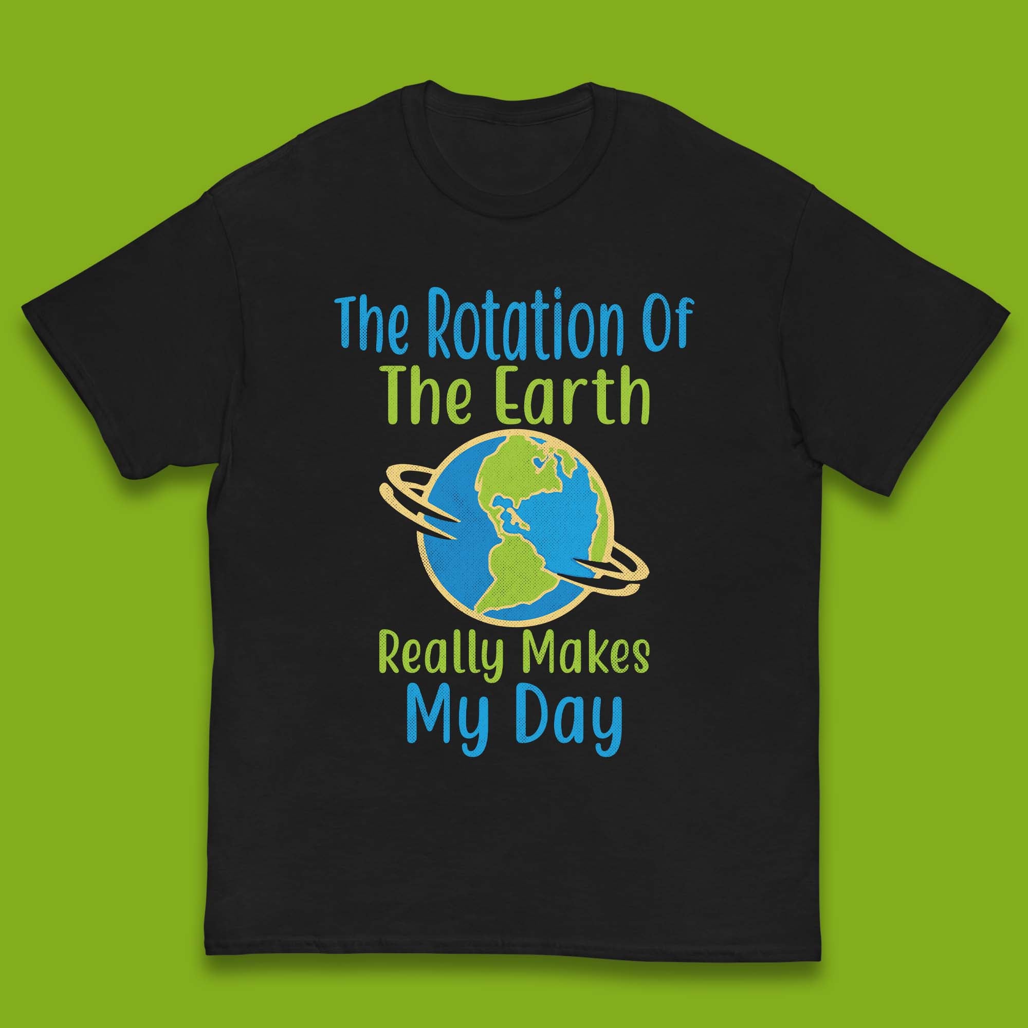 

The Rotation Of Earth Kids T-Shirt 110