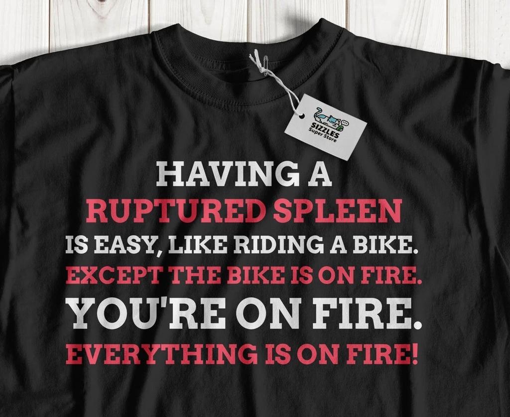 Unisex Funny Ruptured Spleen T-Shirt Splenectomy Gifts
