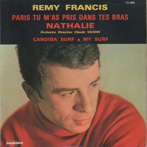 

7inch Record REMY FRANCIS Paris Tu Mas Pris Dans Tes Bras 17364 PANORAMA 1964 France Rock Used