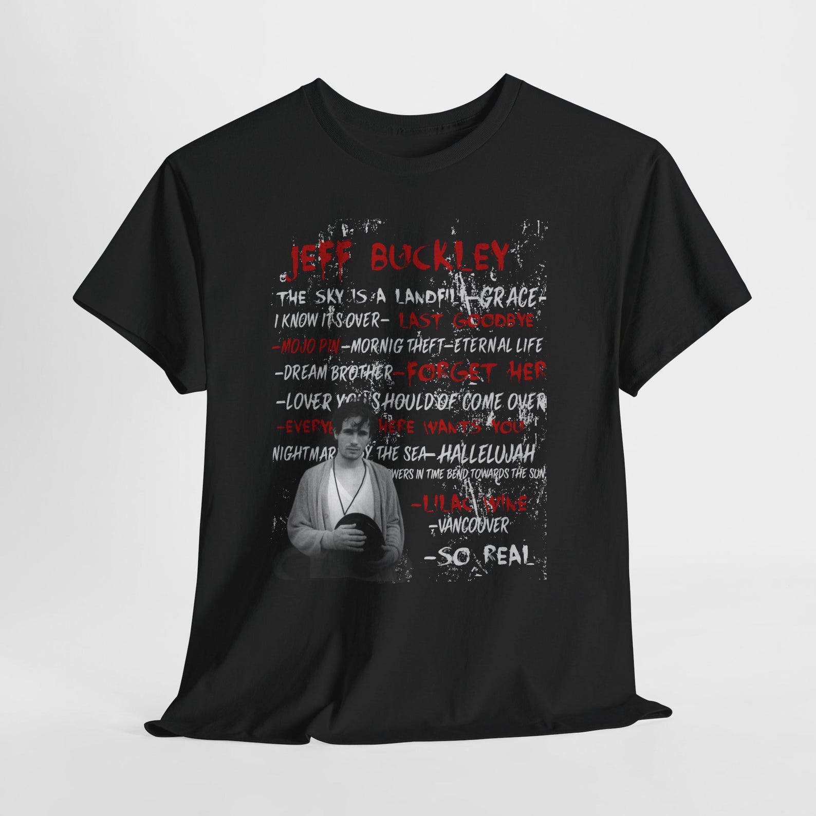 Just Buckley Lyrics T-Shirt | Song Lyric Graphic Tee, Gildan M