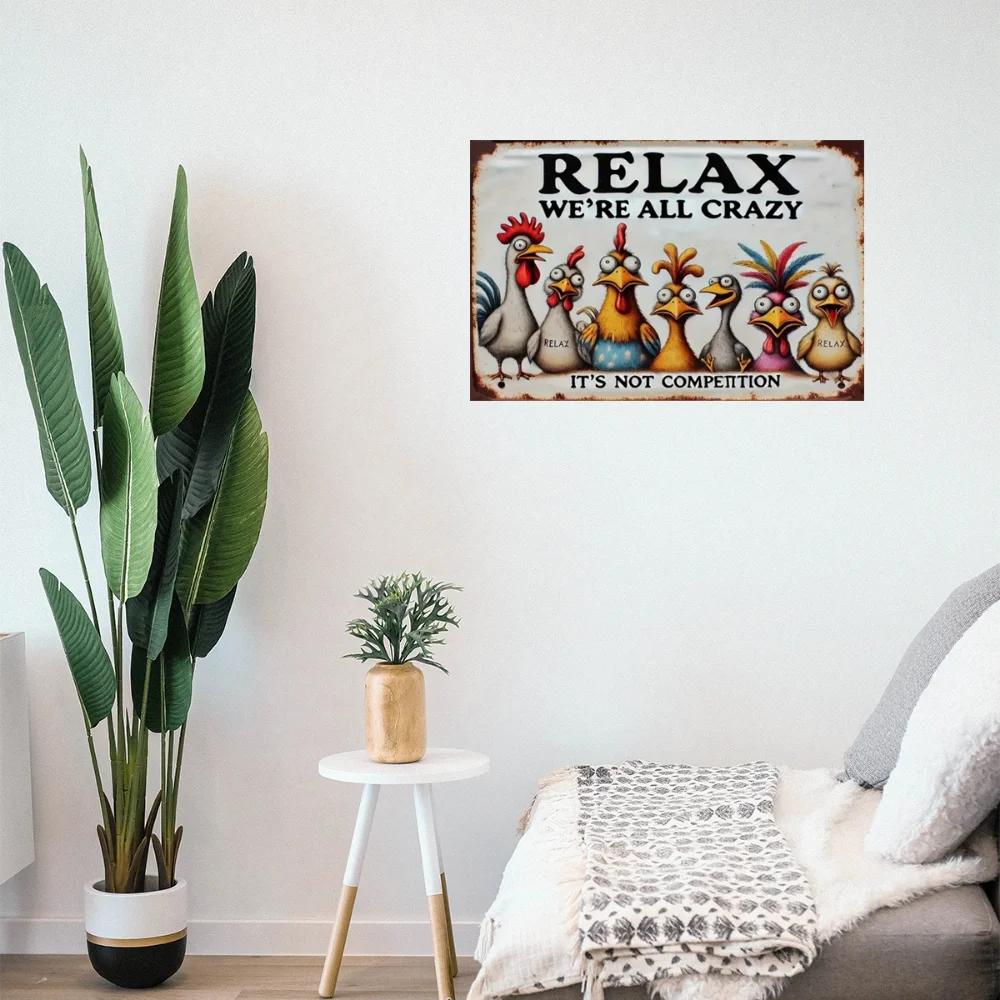 "Relax, We're All Crazy" Chicken - Themed Wooden Sign In Rustic Style with Colorful Designs Ideal for Diverse Decor Spaces