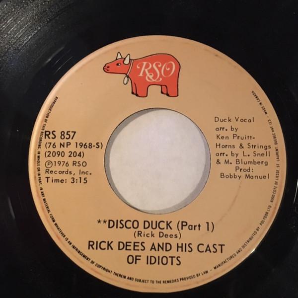 

7inch Record RICK DEES & HIS CAST OF IDIOTS - Disco Duck RS857 RSO 1976 Canada Soul/Funk Used