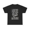 Men's and Women's T-shirts Tough Being A Mechanic Graphic