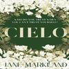 Cielo by Jane Markland Paperback Book 9781739628222
