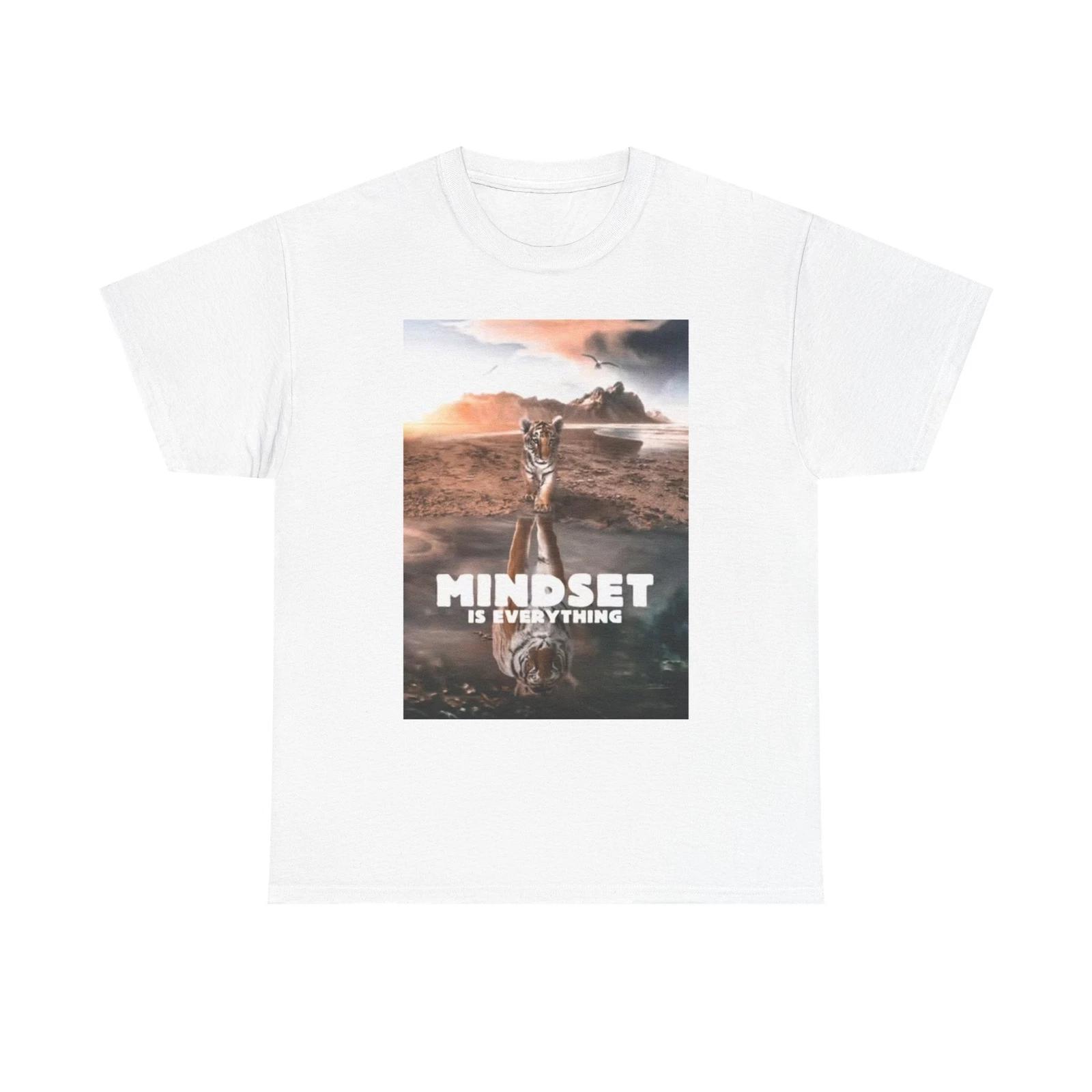 Men s and Women s T-shirts Mindset Is Everything Graphic M