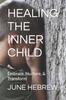 The Healing the Inner Child Book