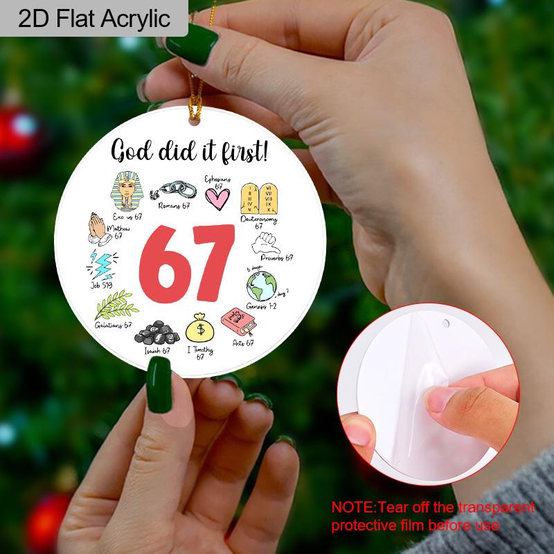 Humor God Did It First 67 Religious Acrylic Ornament Bible Verse Hanging Decor Gift for Christians Friends Family
