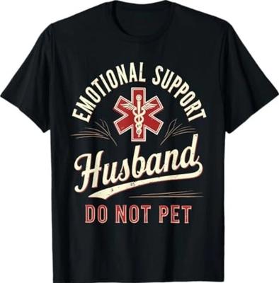Do Not Pet Emotional Support Husband Funny T-Shirt