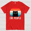 Ew People Funny Cat Cotton Summer Casual Cool Loose T-Shirt