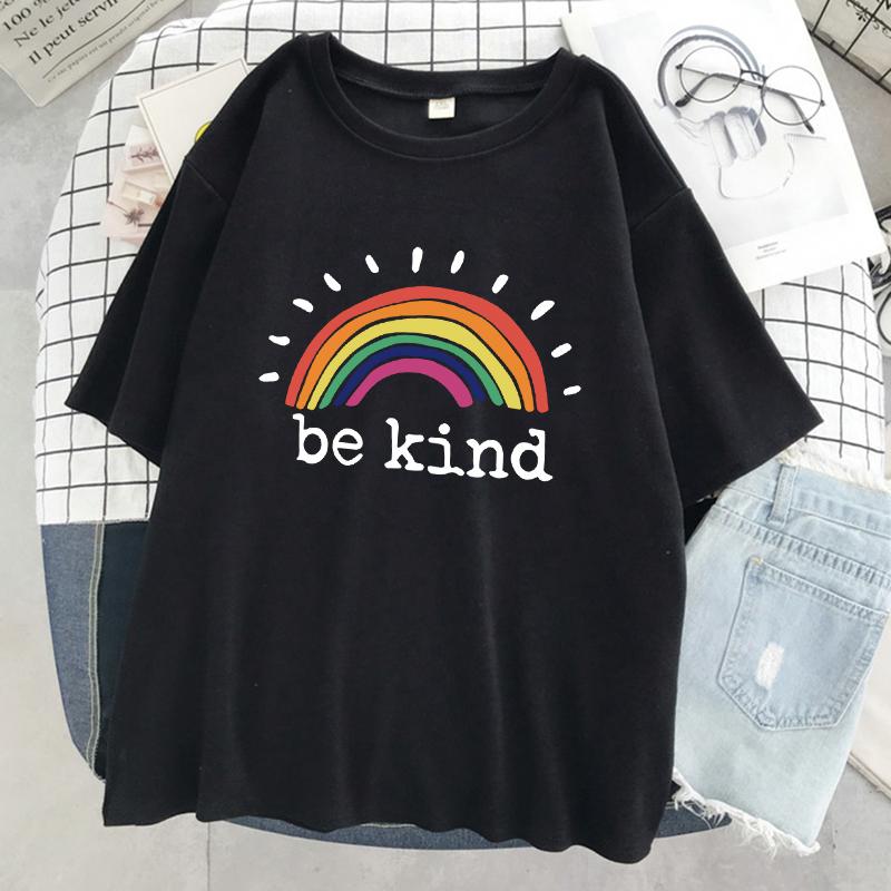 Be Kind A Glowing Rainbow Womens T Shirt Cotton Cool Tshirt Street Oversized Short Sleeve Fashion Breathable Tee Clothes