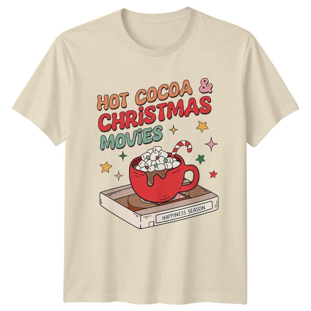 Hot Cocoa Christmas Movies Christmas Holidays Unisexs Unisexs Graphic Tee