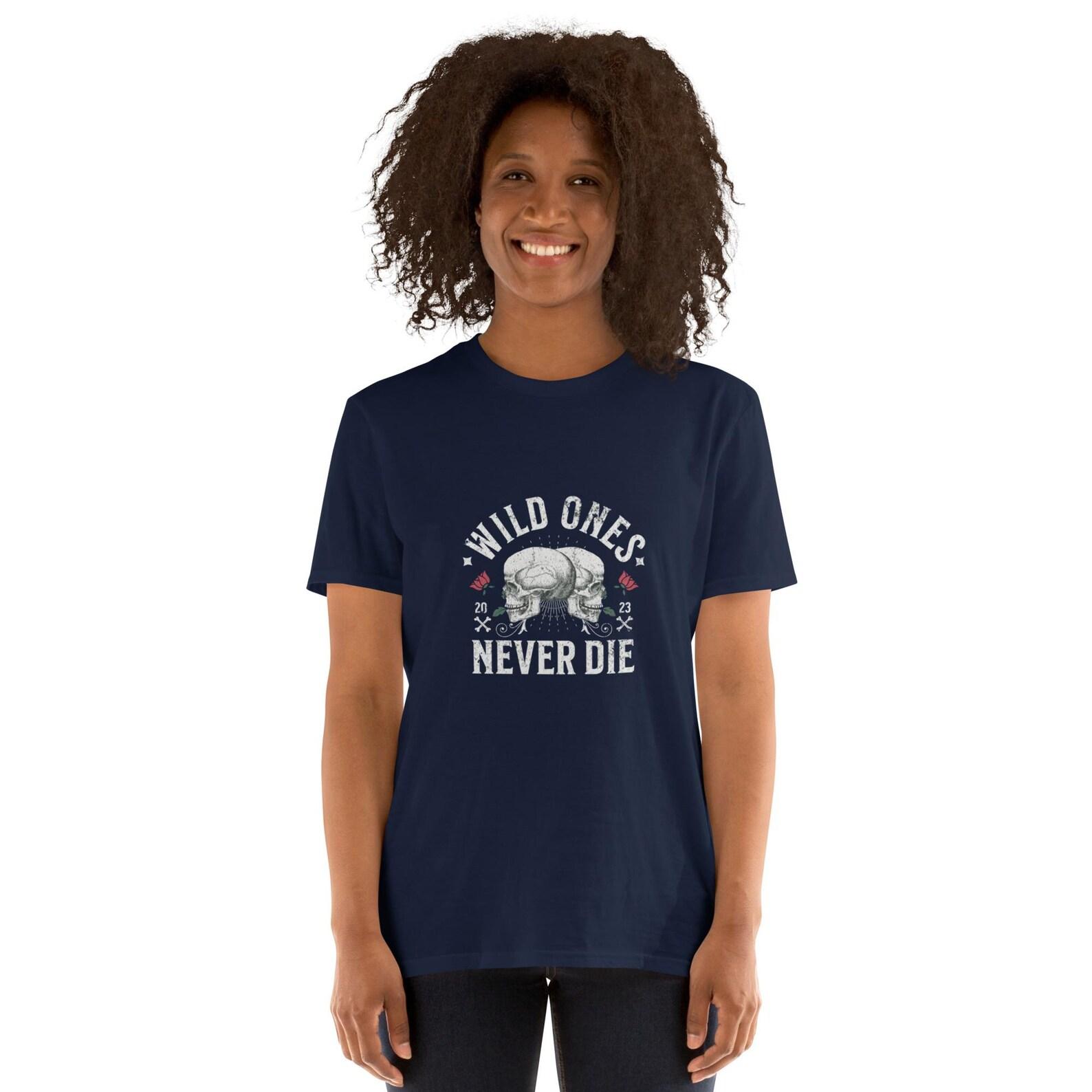 Unisex Short-Sleeve Wild Ones T shirt 4XL