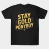 Men Black Print T-shirt Stay Gold , Ponyboy! No-Cut Transfer Paper Print Cotton Tshirt