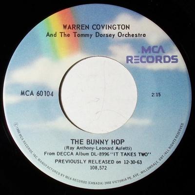 Disque 7 pouces WARREN COVINGTON & TOMMY DORSEY & H - The Bunny Hop / Charleston MCA60104 MCA Records 1973 Canada Jazz Occasion