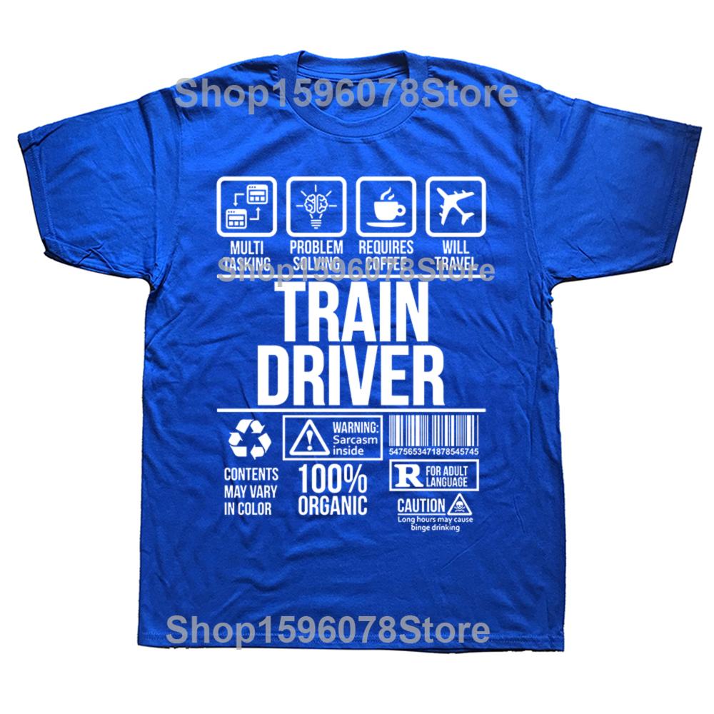 Funny Train Driver Job Profession T Shirts Graphic Cotton Streetwear Short Sleeve O-Neck Harajuku Hip Hop T-shirt Mens Clothing