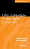 Kniha A Practical Guide To Private Equity Transactions