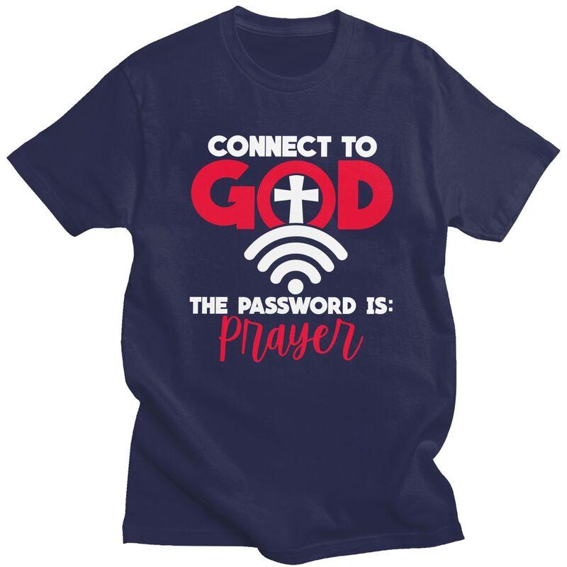 Custom Connect To God The Password Is Prayer T Shirt Men Pure Cotton Tshirt Casual Tees Streetwear Tshirt