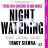 Nightwatching by Tracy Sierra Paperback Book 9780241999271