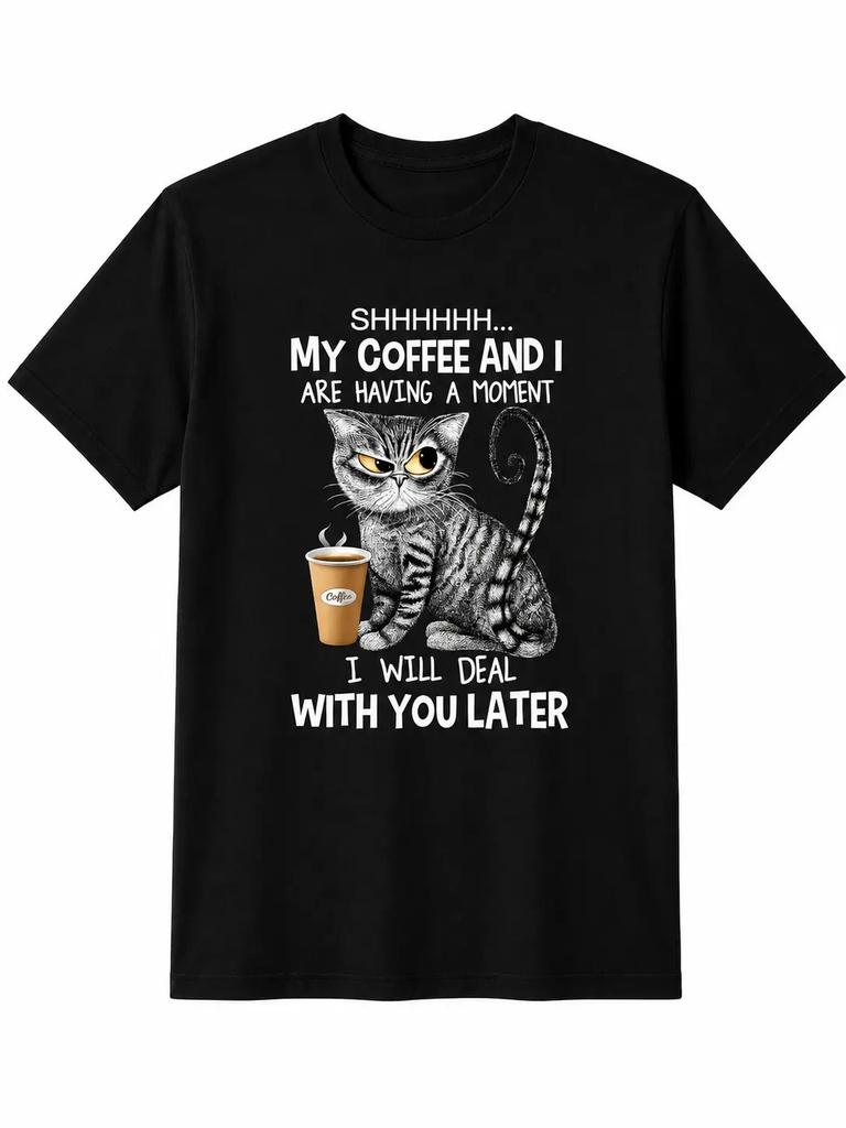 Shhh My Coffee And I Are Having A Moment Cat‑Coffee Unisex Cotton‑Blend T‑Shirt