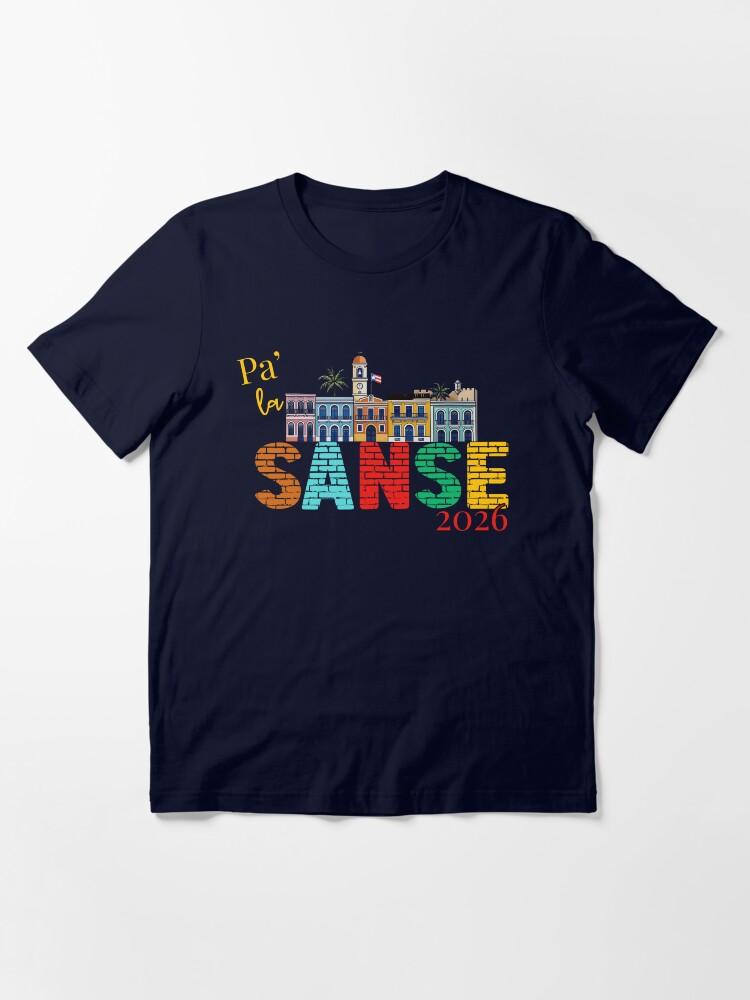 Willie Colón La Sanse Puerto Rico - Balcones De Cora Sanse 2026 San Juan Festival San Sebastian Essential T-Shirt