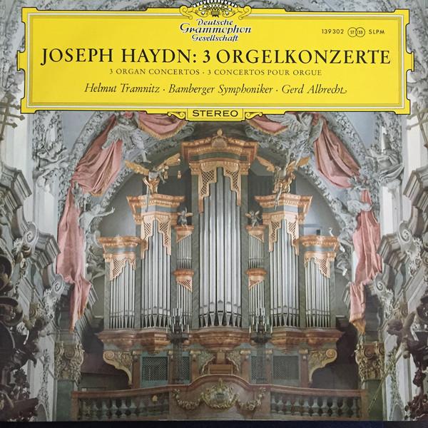 

LP Record JOSEPH HAYDN - HELMUT TRAMNITZ, BAM - 3 Orgelkonzerte = 3 Organ Concertos 139302 Deutsche Grammo 1967 Germany Classical Used